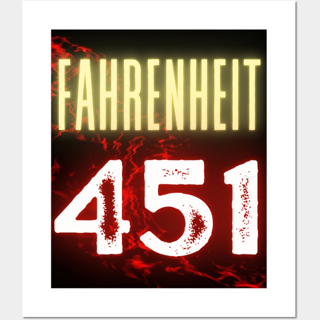 Fahrenheit 451, dystopian fiction, Ray Bradbury Wall Art by artbleed